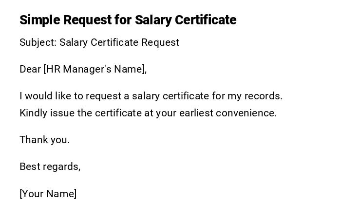 Simple Request for Salary Certificate Simple Request for Salary Certificate