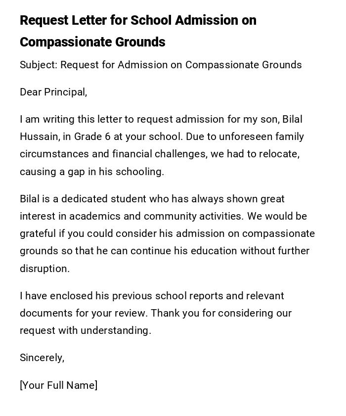 Request Letter for School Admission on Compassionate Grounds Request Letter for School Admission on Compassionate Grounds
