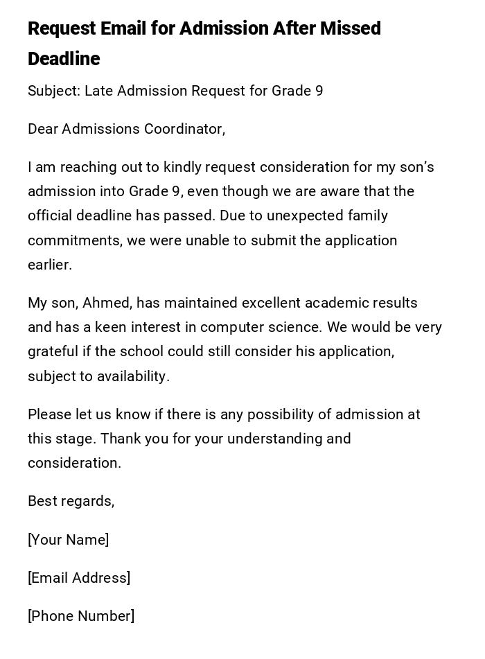 Request Email for Admission After Missed Deadline Request Email for Admission After Missed Deadline
