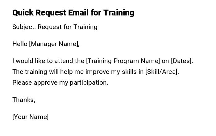 Quick Request Email for Training Quick Request Email for Training