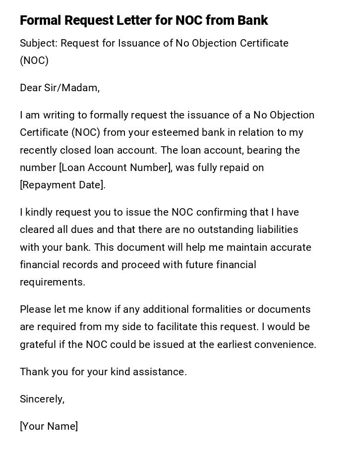 Formal Request Letter for NOC from Bank Formal Request Letter for NOC from Bank