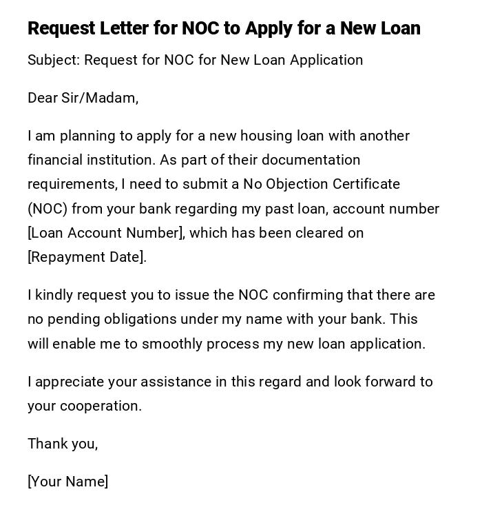 Request Letter for NOC to Apply for a New Loan Request Letter for NOC to Apply for a New Loan