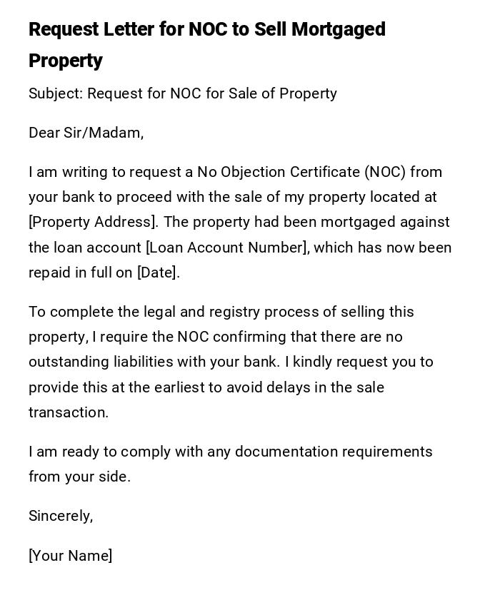Request Letter for NOC to Sell Mortgaged Property Request Letter for NOC to Sell Mortgaged Property