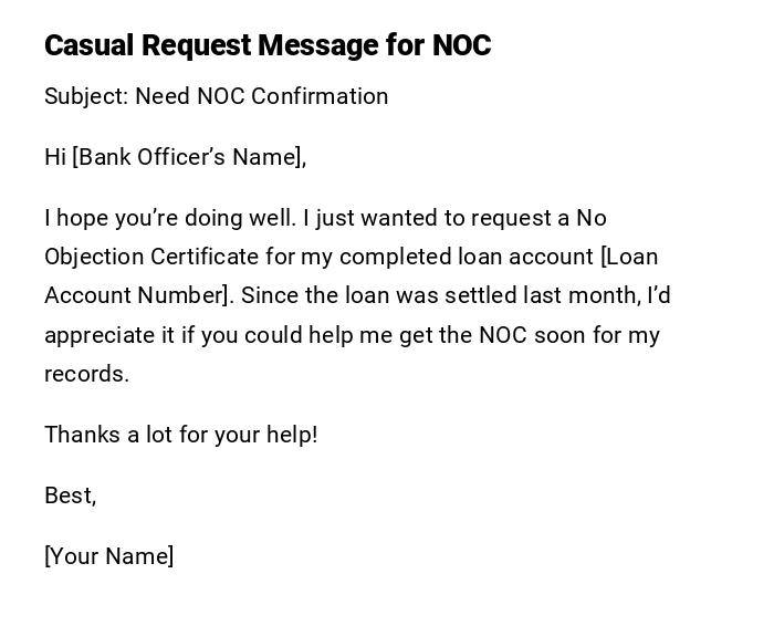 Casual Request Message for NOC Casual Request Message for NOC