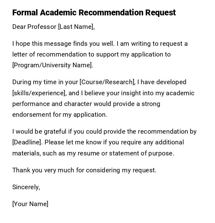 Formal Academic Recommendation Request Formal Academic Recommendation Request