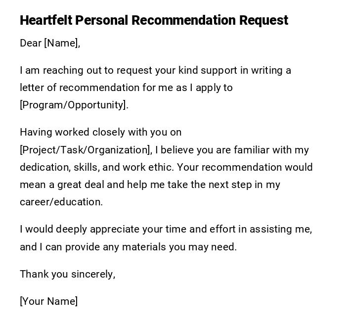 Heartfelt Personal Recommendation Request Heartfelt Personal Recommendation Request