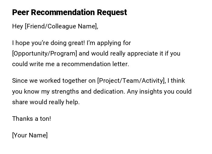 Peer Recommendation Request Peer Recommendation Request