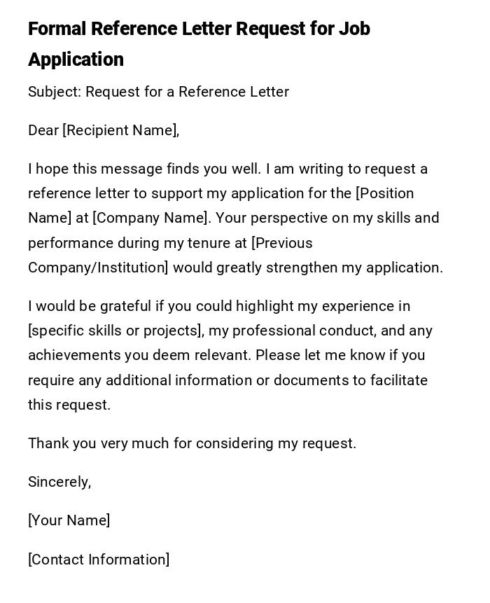 Formal Reference Letter Request for Job Application Formal Reference Letter Request for Job Application