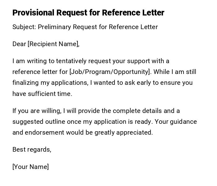 Provisional Request for Reference Letter Provisional Request for Reference Letter