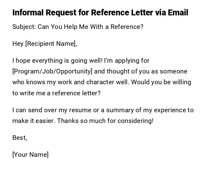 Informal Request for Reference Letter via Email Informal Request for Reference Letter via Email