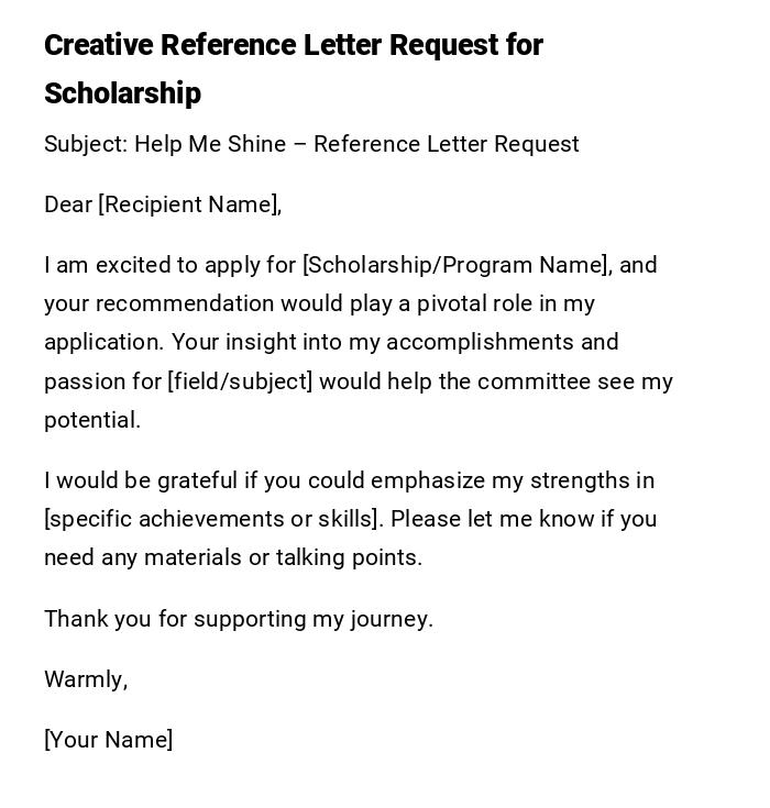 Creative Reference Letter Request for Scholarship Creative Reference Letter Request for Scholarship