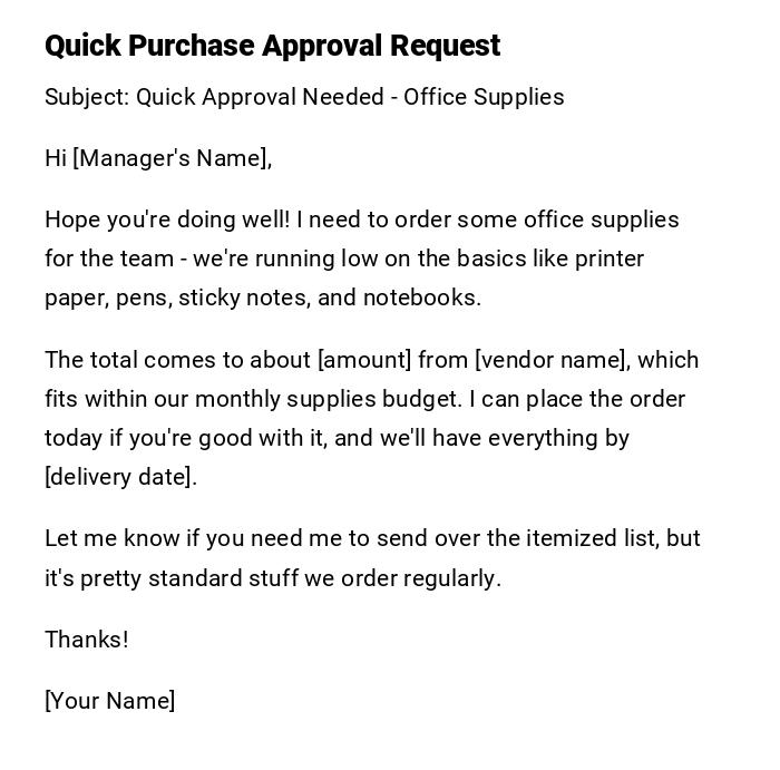 Quick Purchase Approval Request Quick Purchase Approval Request