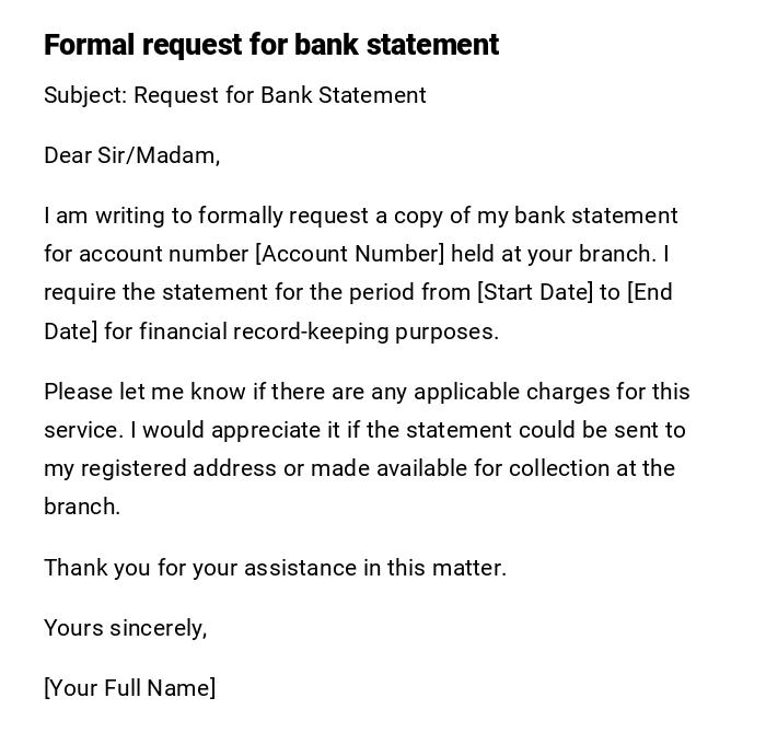Formal request for bank statement Formal request for bank statement