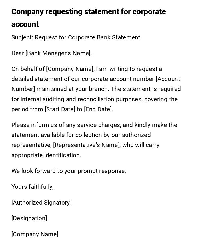 Company requesting statement for corporate account Company requesting statement for corporate account