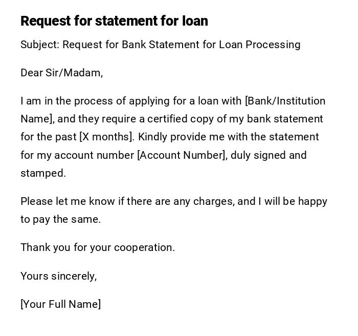 Request for statement for loan Request for statement for loan