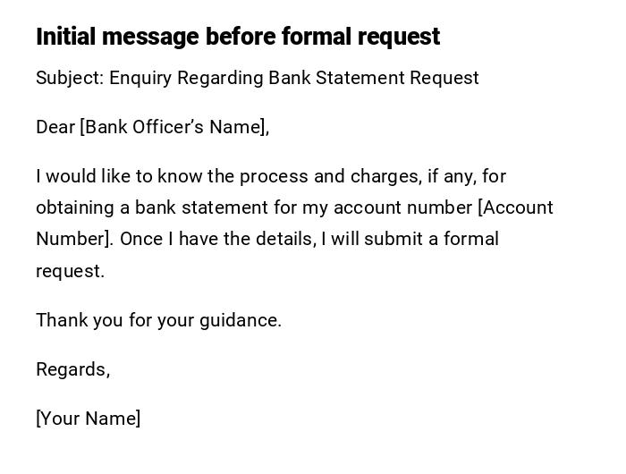 Initial message before formal request Initial message before formal request
