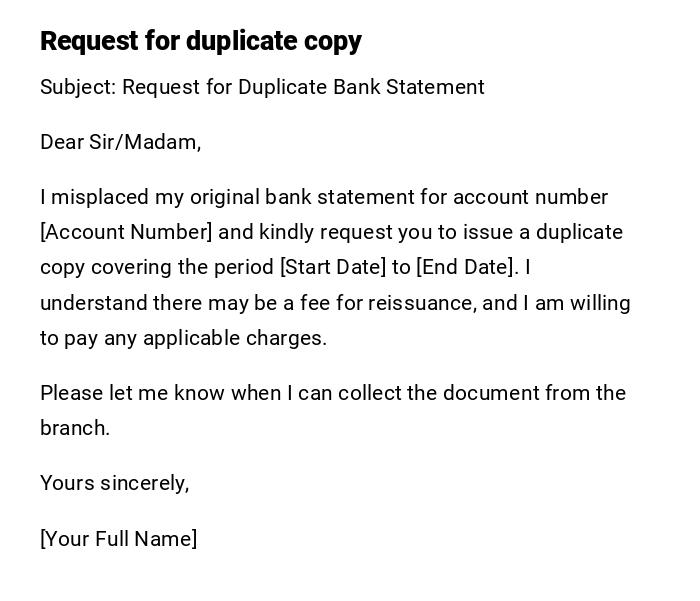 Request for duplicate copy Request for duplicate copy