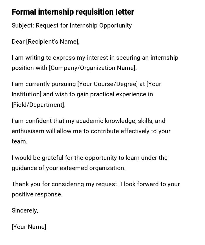 Formal internship requisition letter Formal internship requisition letter