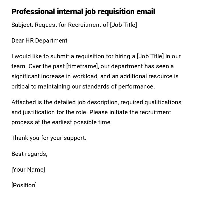 Professional internal job requisition email Professional internal job requisition email