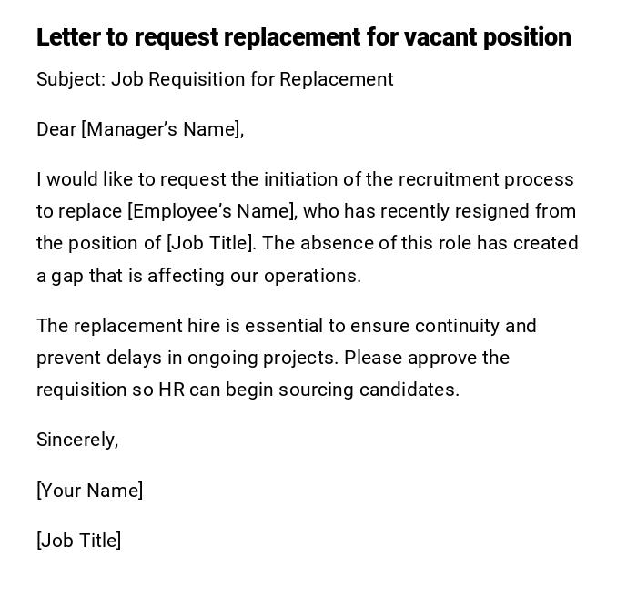 Letter to request replacement for vacant position Letter to request replacement for vacant position