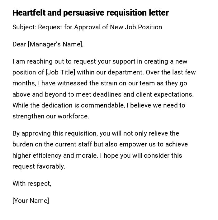 Heartfelt and persuasive requisition letter Heartfelt and persuasive requisition letter
