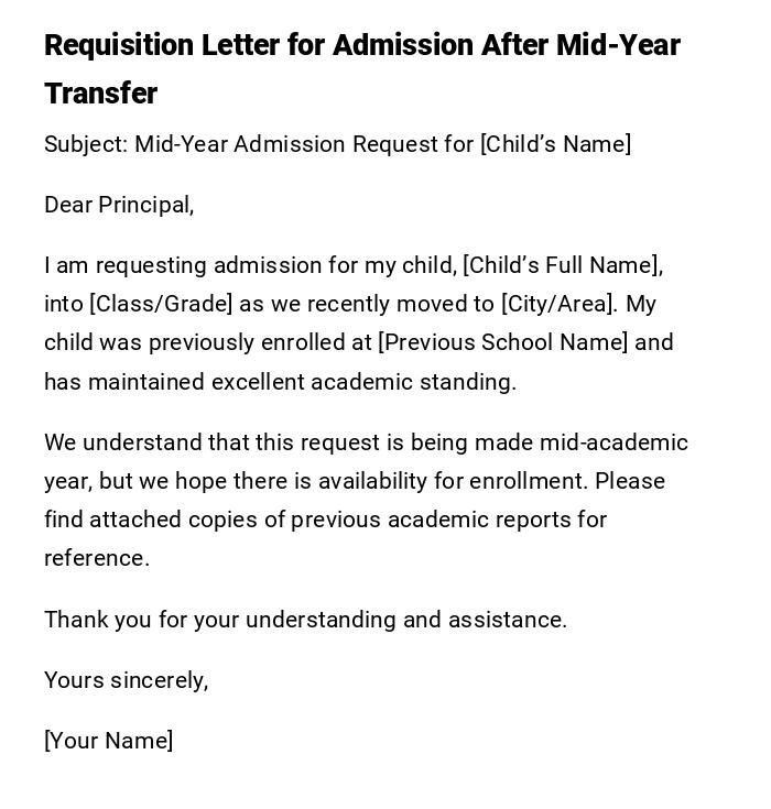 Requisition Letter for Admission After Mid-Year Transfer Requisition Letter for Admission After Mid-Year Transfer