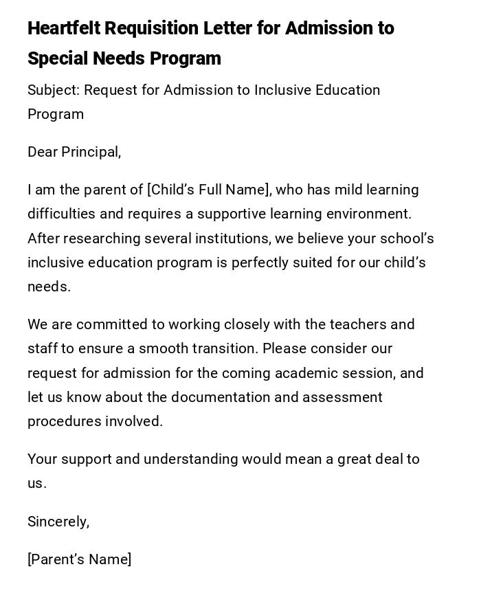 Heartfelt Requisition Letter for Admission to Special Needs Program Heartfelt Requisition Letter for Admission to Special Needs Program