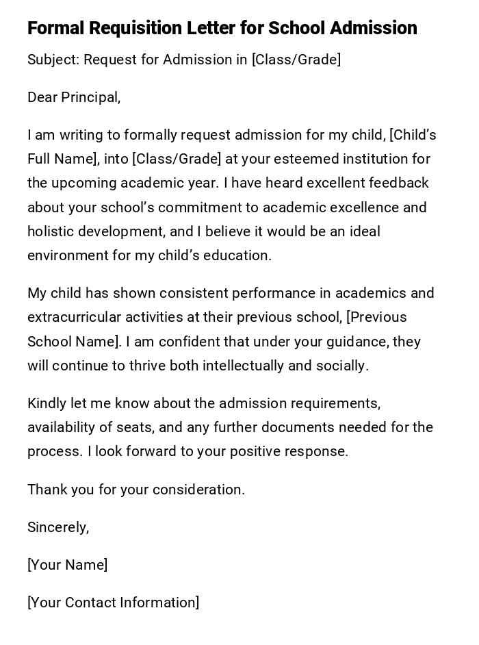 Formal Requisition Letter for School Admission Formal Requisition Letter for School Admission