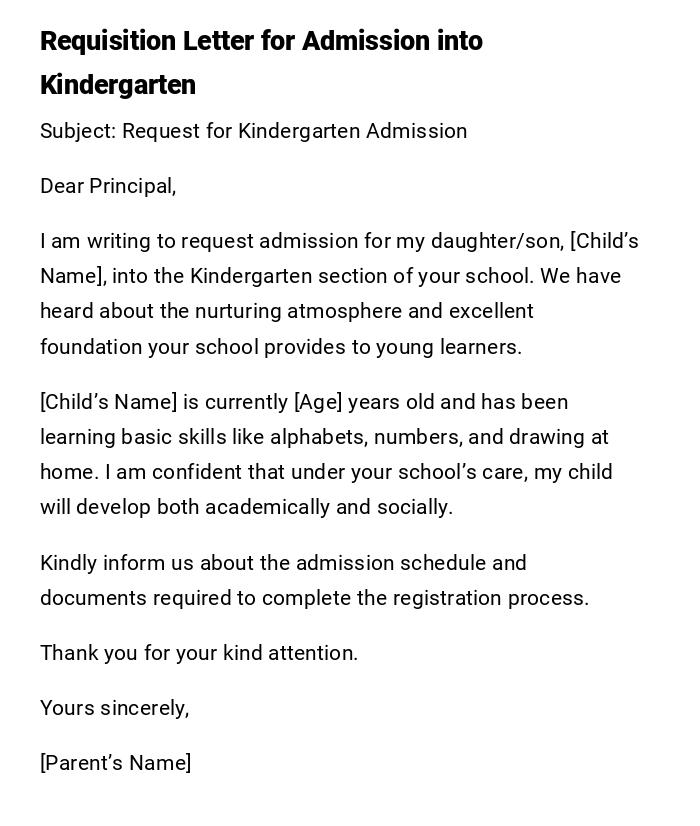 Requisition Letter for Admission into Kindergarten Requisition Letter for Admission into Kindergarten