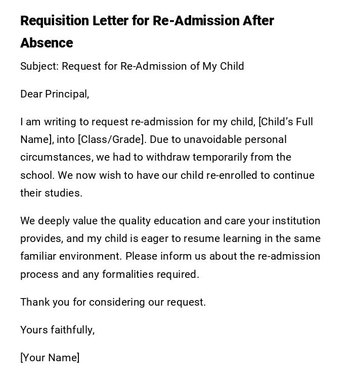 Requisition Letter for Re-Admission After Absence Requisition Letter for Re-Admission After Absence