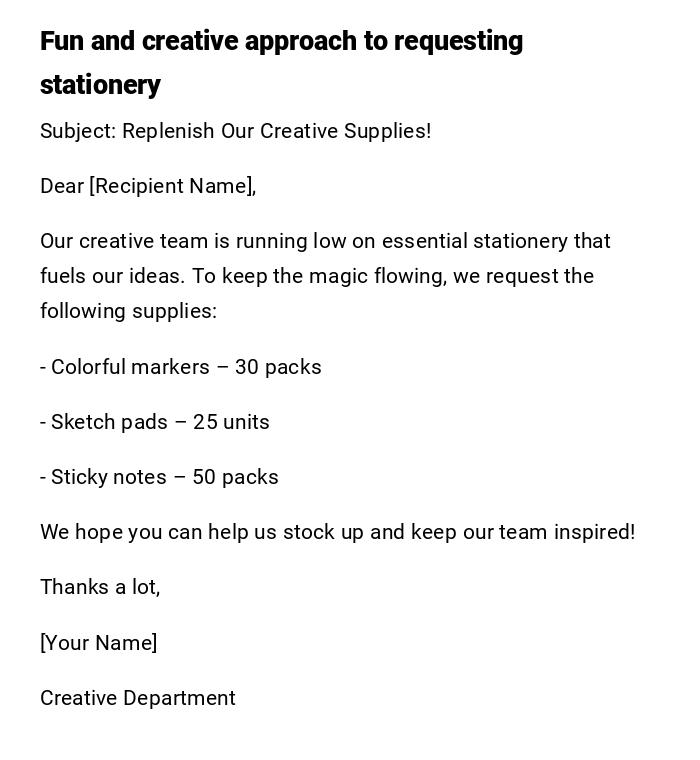 Fun and creative approach to requesting stationery Fun and creative approach to requesting stationery