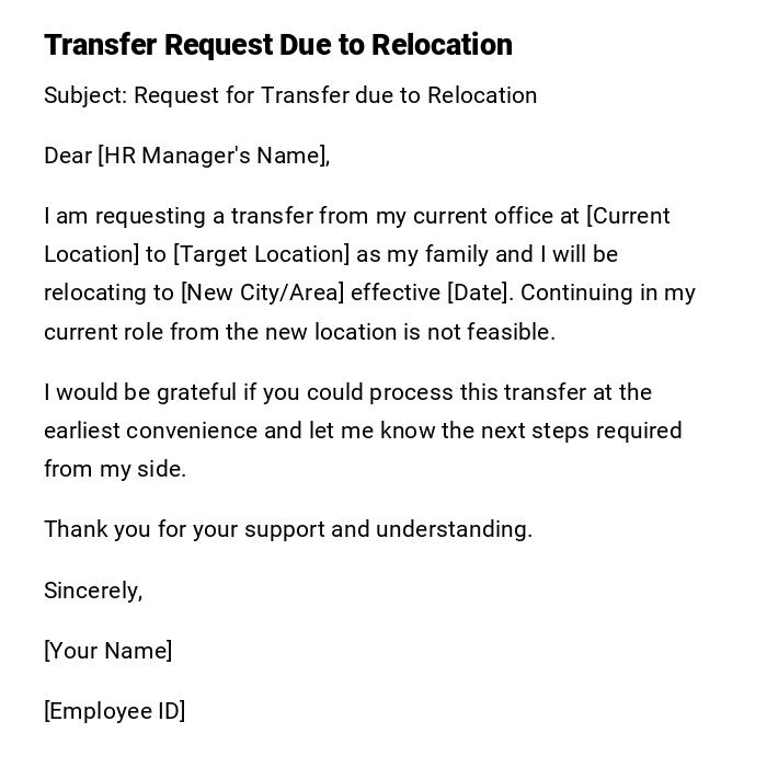 Transfer Request Due to Relocation Transfer Request Due to Relocation