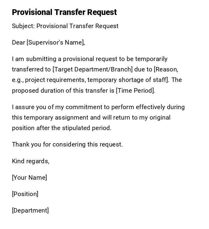 Provisional Transfer Request Provisional Transfer Request