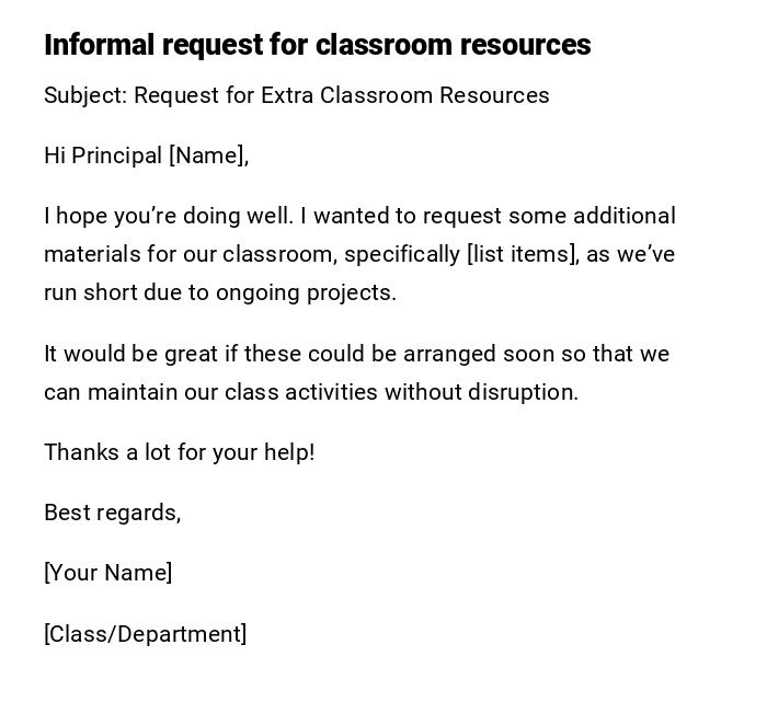 Informal request for classroom resources Informal request for classroom resources