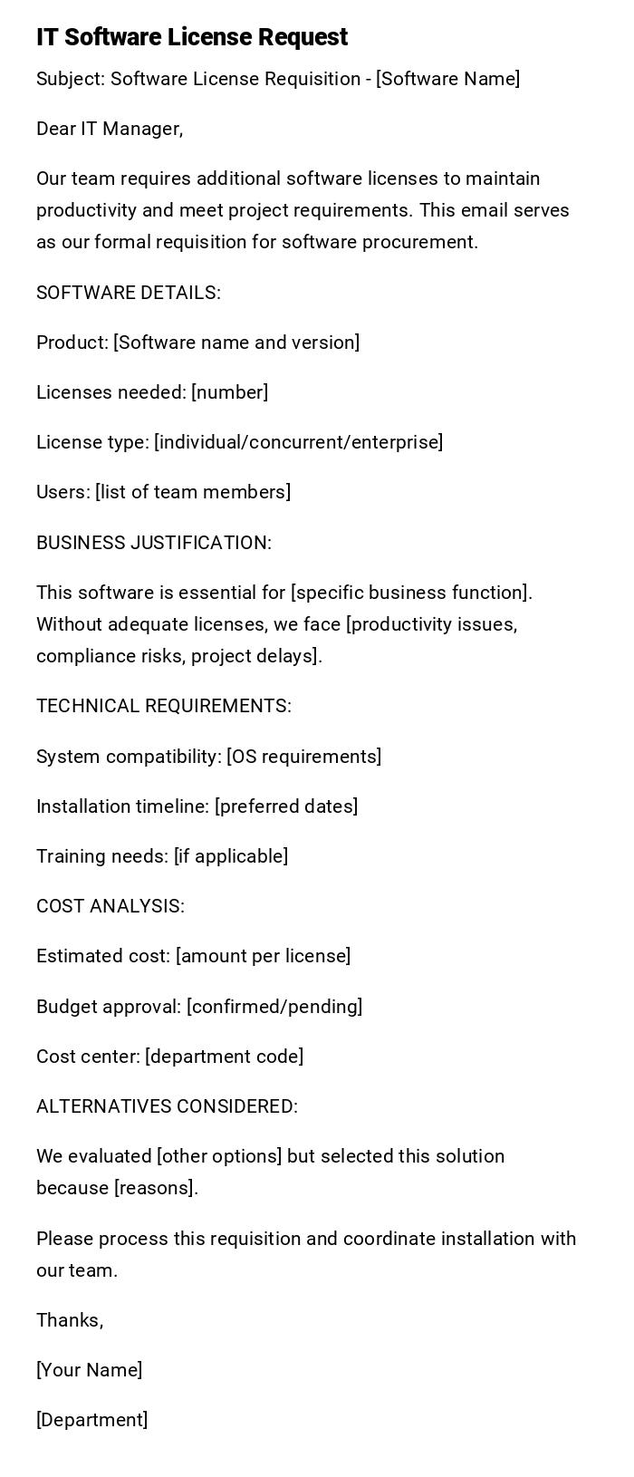 IT Software License Request IT Software License Request