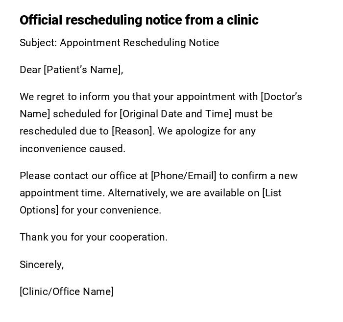 Official rescheduling notice from a clinic Official rescheduling notice from a clinic