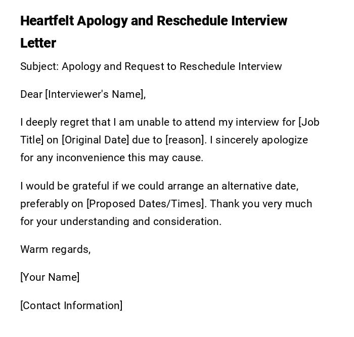 Heartfelt Apology and Reschedule Interview Letter Heartfelt Apology and Reschedule Interview Letter