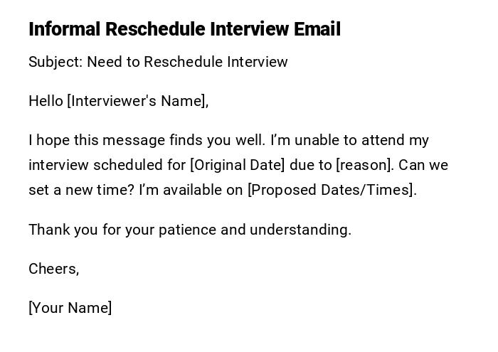 Informal Reschedule Interview Email Informal Reschedule Interview Email