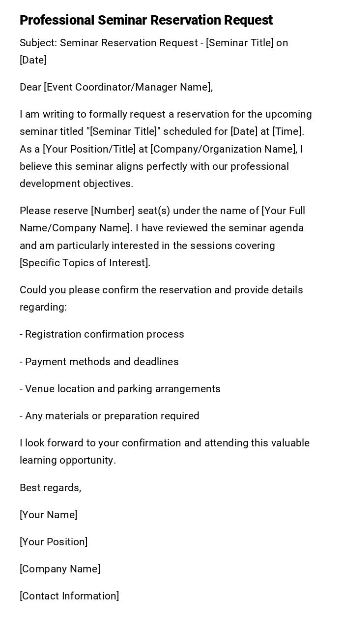 Professional Seminar Reservation Request Professional Seminar Reservation Request
