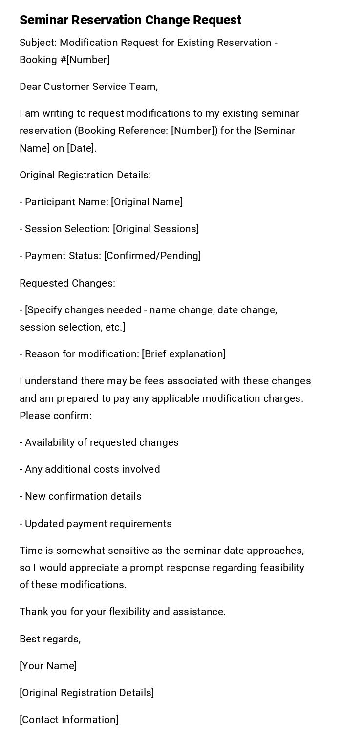 Seminar Reservation Change Request Seminar Reservation Change Request