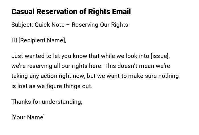 Casual Reservation of Rights Email Casual Reservation of Rights Email