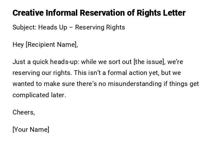 Creative Informal Reservation of Rights Letter Creative Informal Reservation of Rights Letter