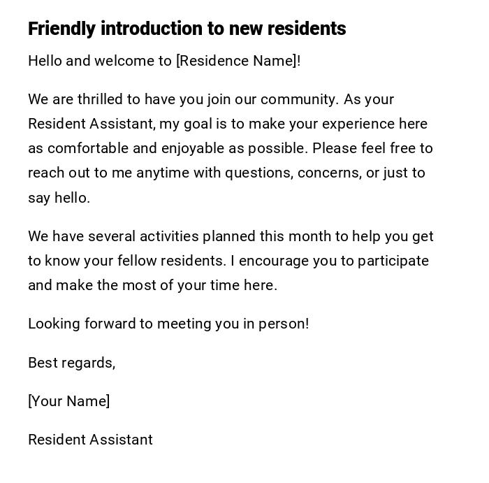 Friendly introduction to new residents Friendly introduction to new residents