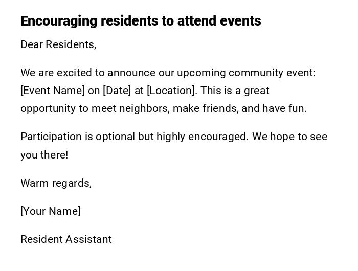 Encouraging residents to attend events Encouraging residents to attend events