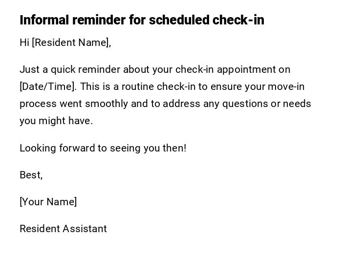 Informal reminder for scheduled check-in Informal reminder for scheduled check-in
