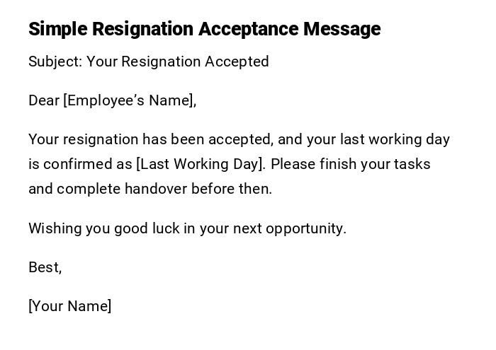 Simple Resignation Acceptance Message Simple Resignation Acceptance Message