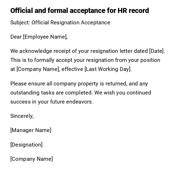 Official and formal acceptance for HR record Official and formal acceptance for HR record