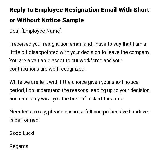 Reply to Employee Resignation Email With Short or Without Notice Sample