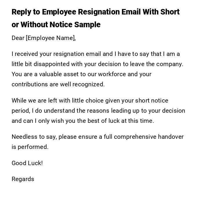 Reply to Employee Resignation Email With Short or Without Notice Sample