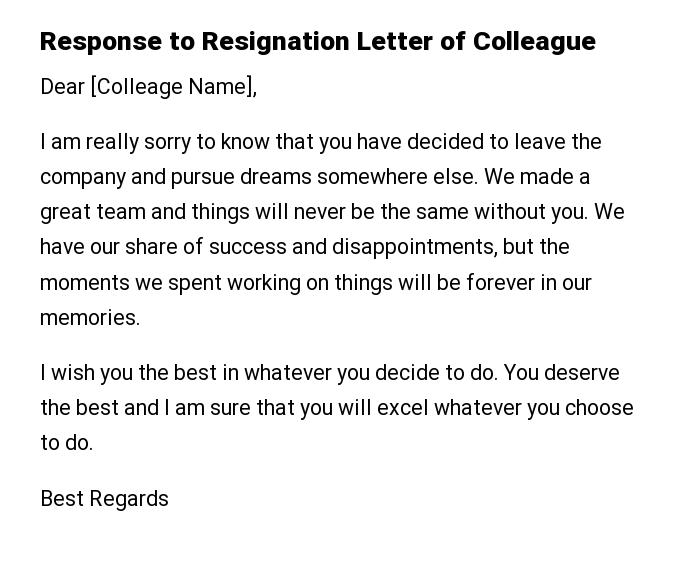 Response to Resignation Letter of Colleague